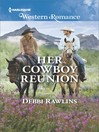 Cover image for Her Cowboy Reunion